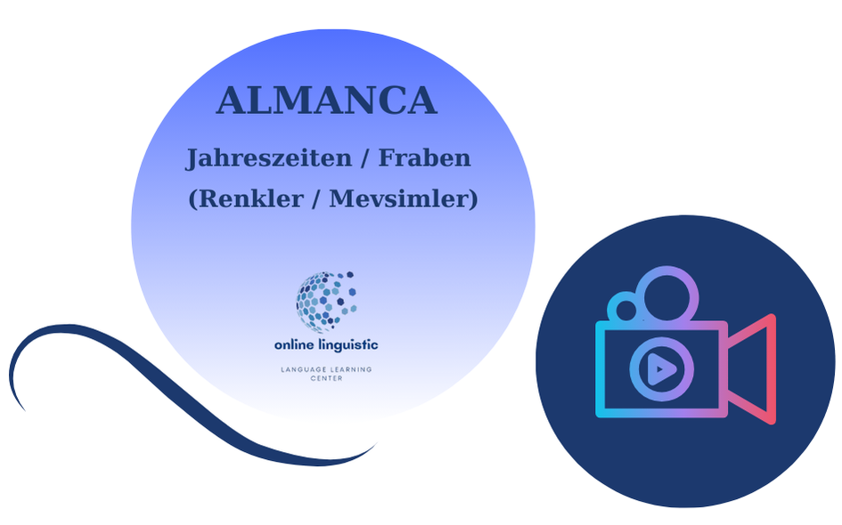 ALMANCA-JAHRESZEITED / FRABEN - MEVSİMLER / RENKLER